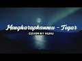 MENGHARAPKANMU - TEGAR | COVER BY NUNU (Lirik)