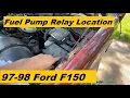 Fuel Pump Relay Location Ford F-150 4 2L V6 4 6L V8 5 4L V8 97 98 1997 1998