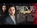 Download Lagu TOP 20 BÀI HÁT GẮN LIỀN TÊN TUỔI CỦA THIÊN TÚ (MỘNG HOA SIM, DUYÊN ĐỌA ĐẦY)  NHẠC HOA LỜI VIỆT 2025