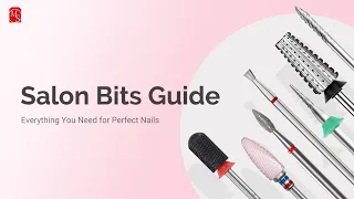 Salon Bits Guide: How to Choose & Use the Right Nail Drill Bits 💅