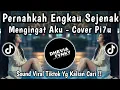 C.I.N.T.A - D'BAGINDAS • PERNAHKAH ENGKAU SEJENAK MENGINGAT AKU SOUND PI7U VIRAL TIKTOK TERBARU 2025
