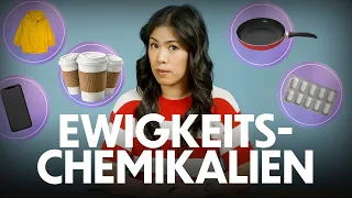 PFAS sind krasser als Du denkst