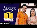 Download Lagu Lehanga (Official Video)  Vishvajeet Choudhary | Haryanvi Songs Harayanvi 2022