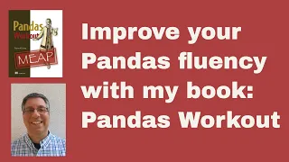 Pandas Workout A new book to improve your fluency with Python Pandas