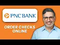 NEW How to order checks in PNC Bank online 2025 Easy Guide to Get Your Checks Fast