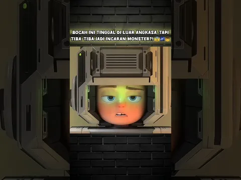 BOCAH INI TINGGAL DI LUAR ANGKASA, TAPI TIBA-TIBA JADI INCARAN MONSTER?! 😨🌌👦 | Esterviona #shorts