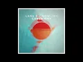 Lane 8 / Howling / Garza Remix