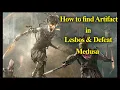 How to find Artifact in Lesbos Defeat Medusa Assassin s Creed Odyssey