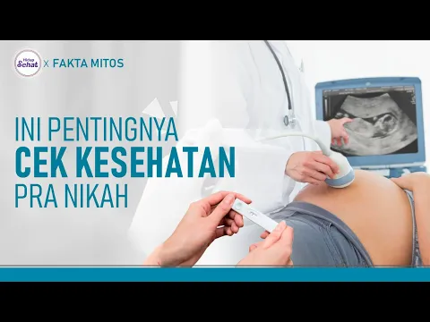 Jenis Medical Chek Up yang Perlu Dilakukan Pasangan Sebelum Menikah