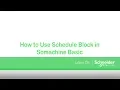 How to Use A Schedule Block in Somachine Basic
