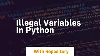 illegal variables in python