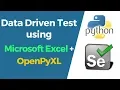 Selenium with Python Tutorial 26-Data Driven Testing using Microsoft Excel OpenPyXL Module
