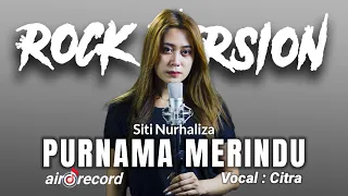 purnama merindu rock cover airo record ft citra