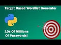 Target Based Wordlist Generator - Python Script