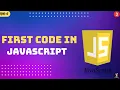 First JavaScript Program in Visual Studio Code First JavaScript Program First JavaScript Code