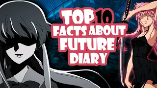 Download Top 10 Facts About Future Diary MP3