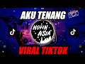 Download Lagu DJ AKU TENANG Pinginku Siji Nyanding Kowe Selawase | Remix FULL BASS Terbaru 2020