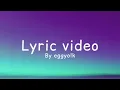 life is fun-theodd1sout ft boyinaband (lyric video)