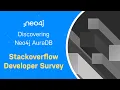 Stackoverflow Developer Survey Data - Discovering Neo4j AuraDB Free with Michael and Alexander