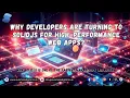 Why Developers Are Turning to SolidJS for High-Performance Web Apps