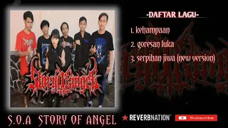 Download S.O.A STORY OF ANGEL cikupa (tangerang) gothic deathcore [ full album ] musik pilihan terbaik MP3