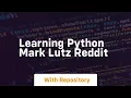 learning python mark lutz reddit