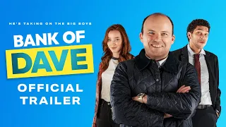 Bank of Dave Trailer