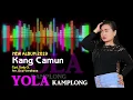 Lagu Kang Camun - Yola Kamplong LIRIK | Album terbaru 2019 | Video Official 2019