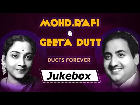 Download MP3 Mohd. Rafi \u0026 Geeta Dutt - Duets Forever | Mohammad Rafi Popular Songs | Geeta Dutt Hits