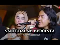 Lagu SAKIT DALAM BERCINTA - MAULANA ARDIANSYAH lirik vidio