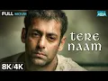 Lagu Tere Naam (2003) Full Movie in 8K Ultra HD | Salman Khan | Bhumika Chawla| Superhit Bollywood Movie