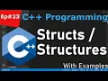 C Tutorial for Beginners Ep - Structs Structures with Examples