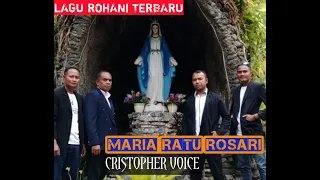 Download LAGU ROHANI TERBARU [[ MARIA RATU ROSARIO [[ CRISTOPHER WOLOTOLO CHOIR [[ CIPT.BOB ALVI@NO MP3