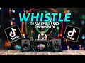 Lagu WHISTLE TREND (Dj Sniper Remix) | TikTok Viral 2021 | Atinge Bomb Disco Budots 2021