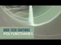 HIGH-TECH COATINGS Polyurethanes