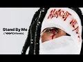 Download Lagu Lil Durk feat. Morgan Wallen - Stand By Me (VAVO Remix)
