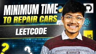 2594 Minimum Time to Repair Cars Binary Search on Answer