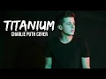 Charlie Puth - Titanium (Lyric)