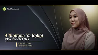 A'thoitana Ya Robbi | Tafakkur | Banjari Cover | Rusdiana Zulfa