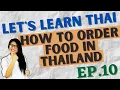 How to order food in Thailand Let s Learn Thai S1 EP10