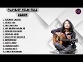 Download Lagu Kumpulan Musik, Felix Cover Full Album, Santai untuk Kerja
