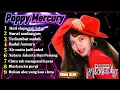 Download Lagu Poppy Mercury Full Album Tanpa iklan ✅ Hati siapa Tak Luka✅ Surat Undangan 