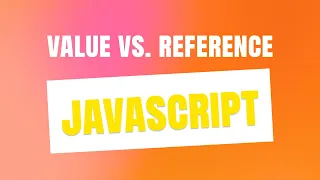 JavaScript Value vs Reference Primitives vs Objects - Tutorial for Beginners Exercises