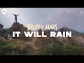 Download Lagu Bruno Mars - It Will Rain | Lyrics