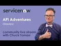 Community Live Stream - API Adventures