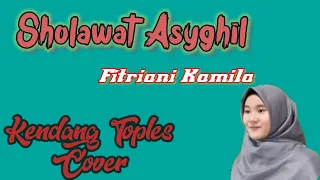 Download Sholawat Asyghil Cover Kendang Toples MP3