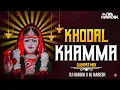 Lagu KHODAL KHAMMA - KINJAL DAVE || KHODIYAR JAYANTI SPECIAL || GANPAT MIX DJ HARDIK X DJ NARESH 