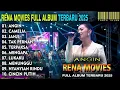 Lagu Angin - Camelia - Rena Movies Full Album Terbaru 2025 || NEW PALAPA FULL ALBUM TERBARU 2025