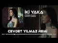 Ceren Sagu - İki Yaka (Cevdet Yılmaz Remix) | Kapımda Şimdi Böyle Üzgün Dursan Ne