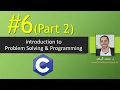 Problem Solving Lecture 6 Part 2 Recursion